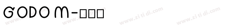 GODO M字体转换